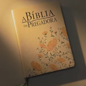 A Bíblia da Pregadora